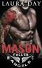 [Fallen Angels MC 01] • Mason